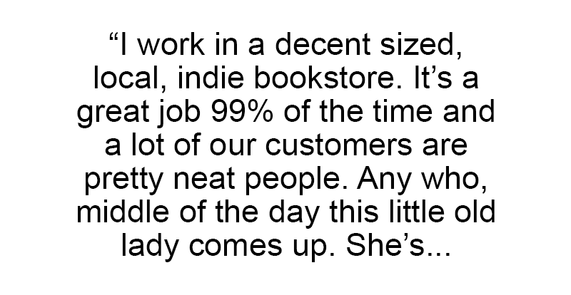 Bookstore employee writes this on Facebook after “little old lady” shocks everyone at the register