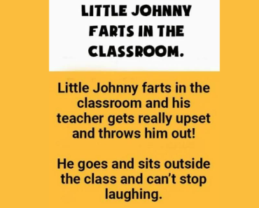 In the classroom, Little Johnny farts.