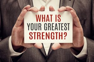 What is Your Greatest Strength