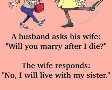 A Husband Asks His Wife