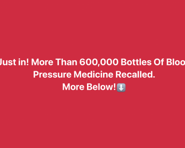 Over Half a Million Bottles of Blood Pressure Medicine Recalled for Safety