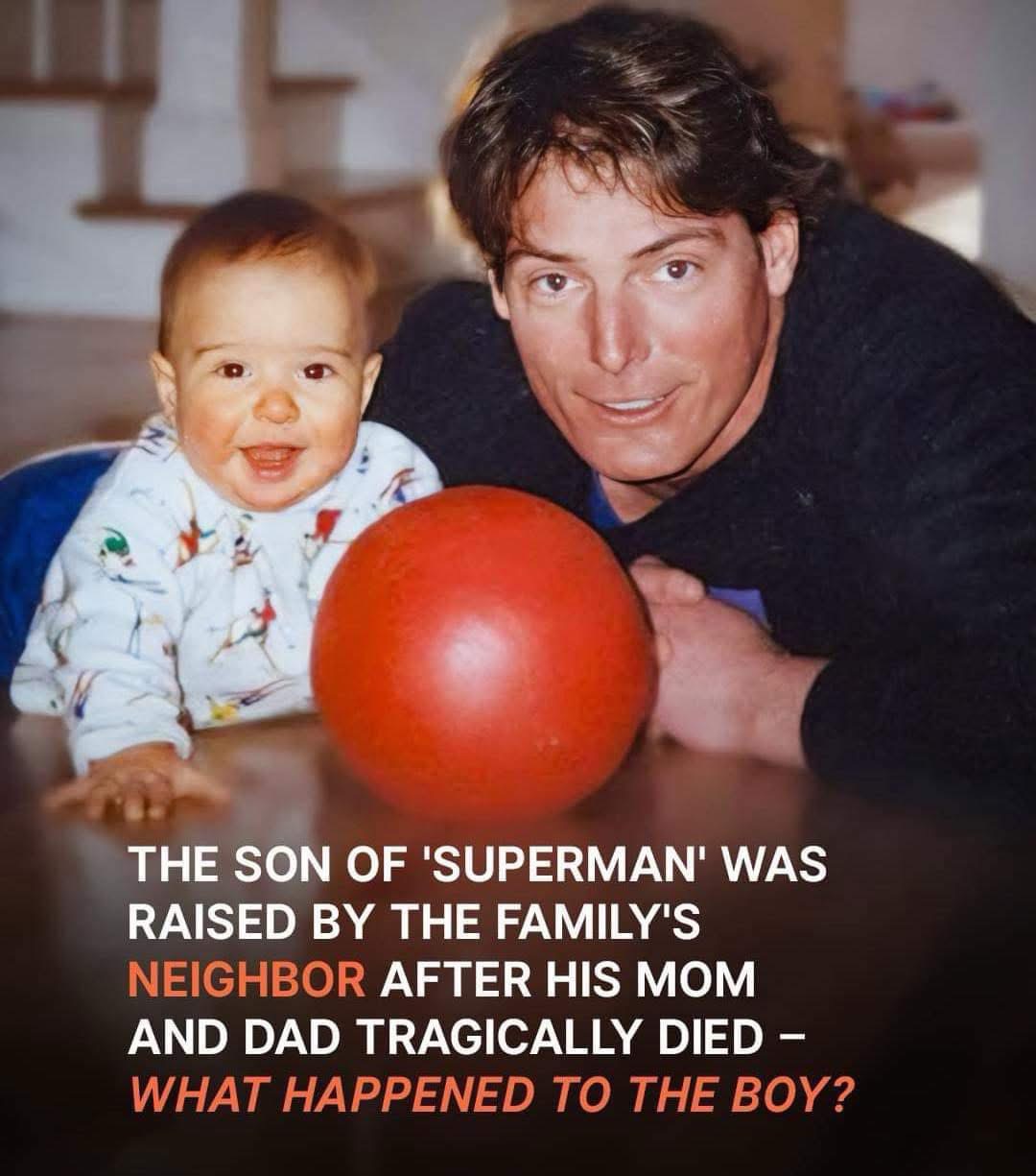 Christopher Reeve’s son, adopted by neighbors, wows with his striking resemblance to his late father