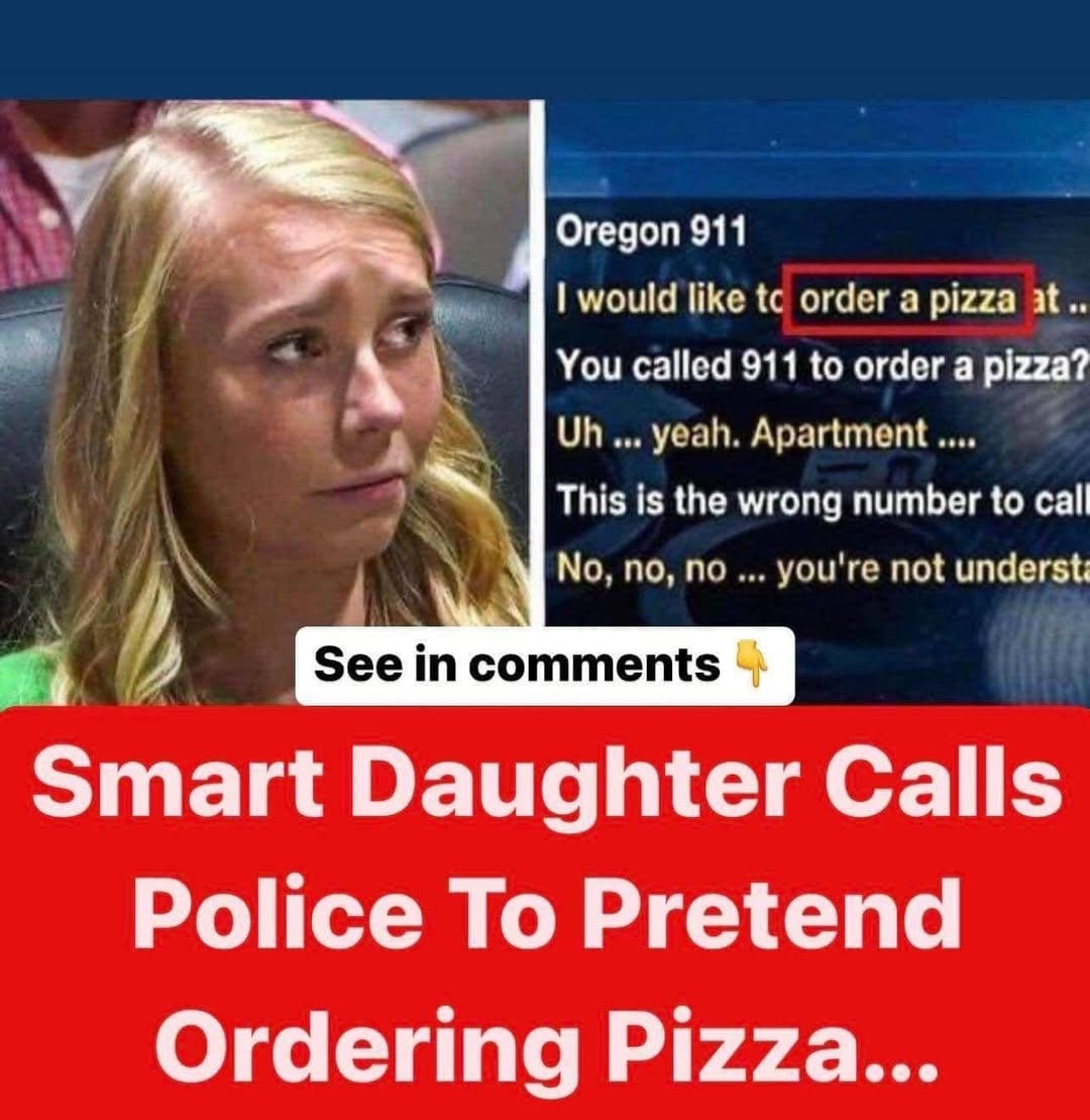 Her life was on the line, and she did the one thing that could save her: She ordered pizza.