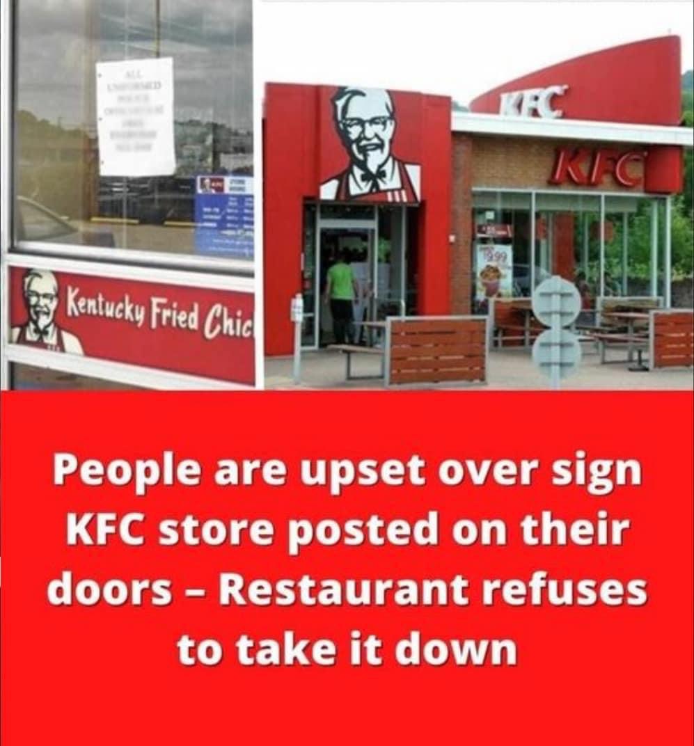 People are upset over sign KFC store posted on their doors – Restaurant refuses to take it down