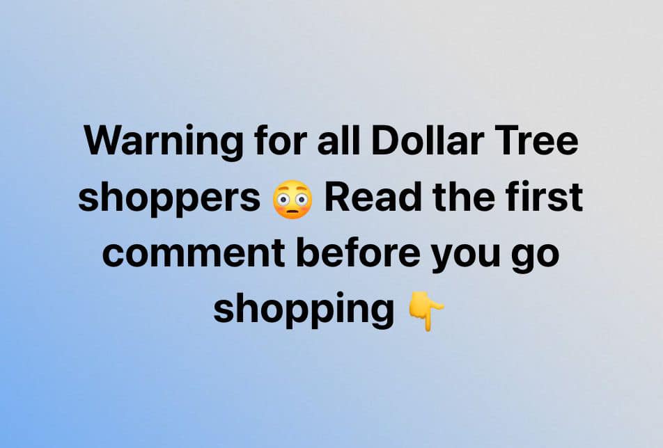 Shopping at Dollar Tree? Avoid Putting These Items in Your Cart!