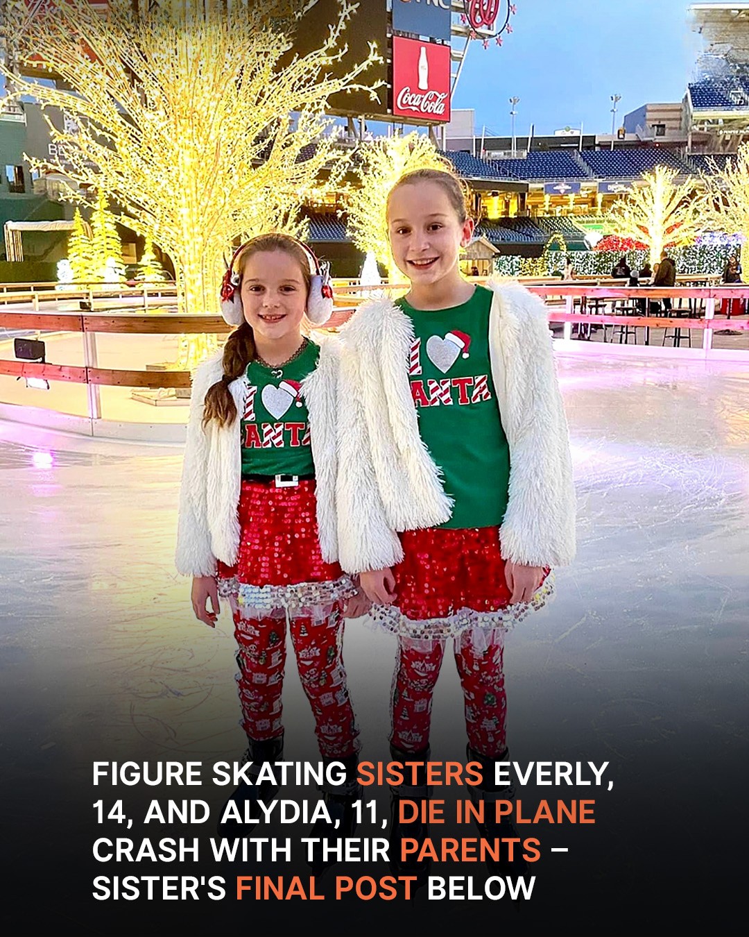 Figure Skating Sisters Everly, 14, and Alydia, 11, Along with Their Parents, Die in Washington Plane Crash – Details