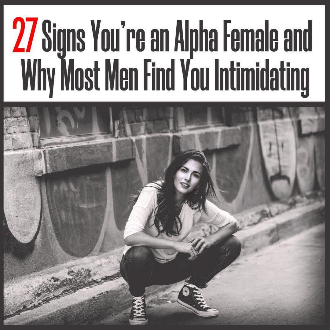 How to Tell If You’re an Alpha Female: 27 Clear Signs