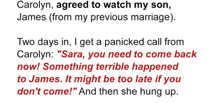 My MIL Called Me Back Home Immediately, Saying Something Terrible Had Happened to My Son—but What I Found Made My Jaw Drop