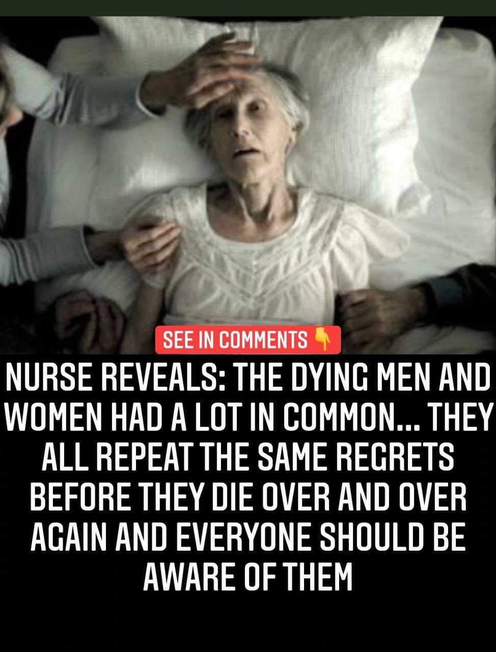 Nurse at palliative care reveals the top 5 regrets of people right before they died