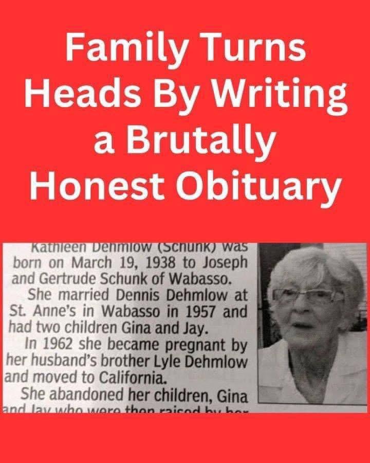 They tore mother down when writing her obituary