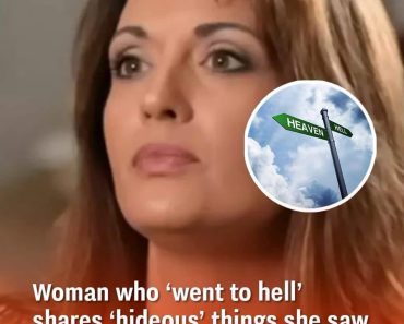 Woman describes her journey to ‘hell’ before being ‘taken to heaven’