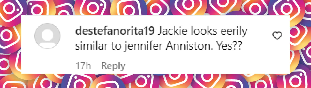 A netizen's comment on Jackie Sandler's resemblance to Jennifer Aniston, posted in August 2024 | Source: Instagram/people