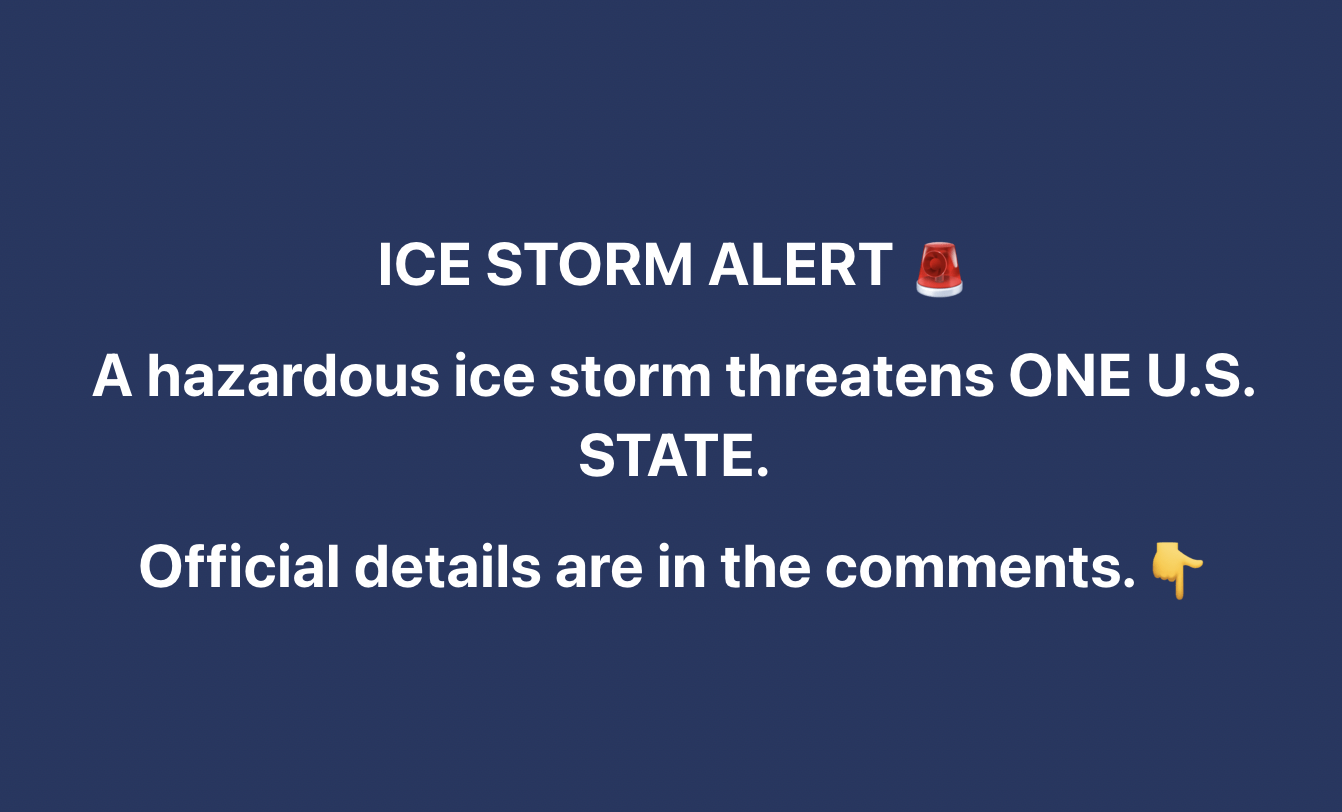 Hazardous Ice Storm Warning in Effect in One State